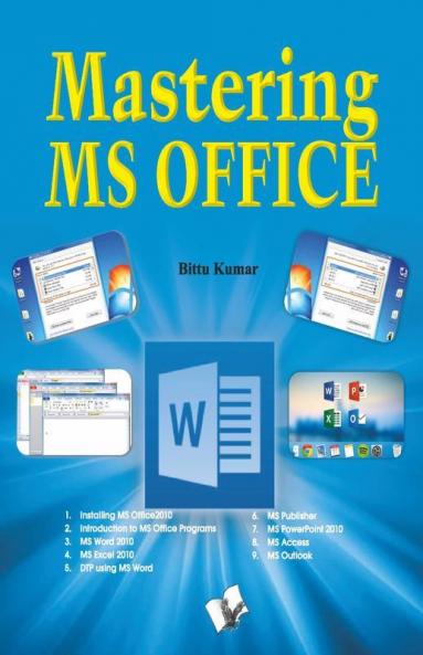Mastering MS Office