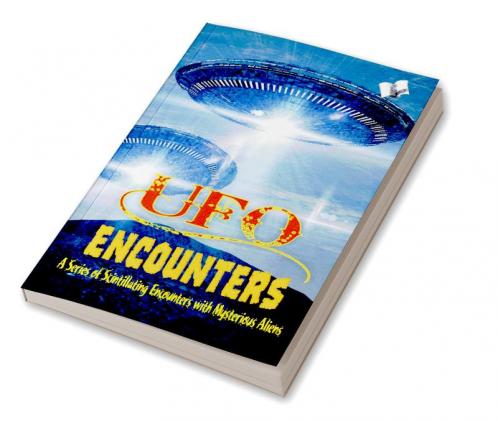 UFO Encounters