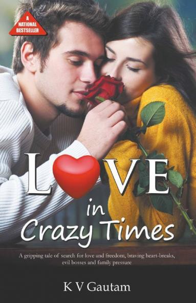 Love in Crazy Times