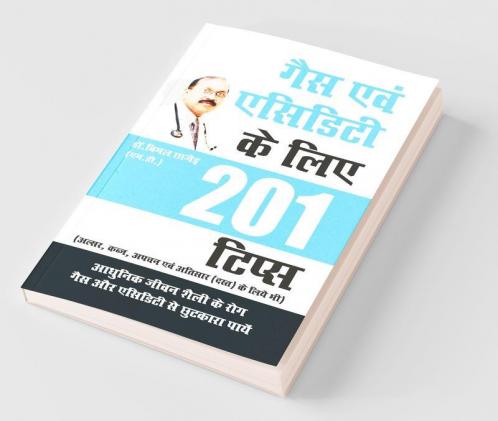 201 Tips For Gas or Acidity