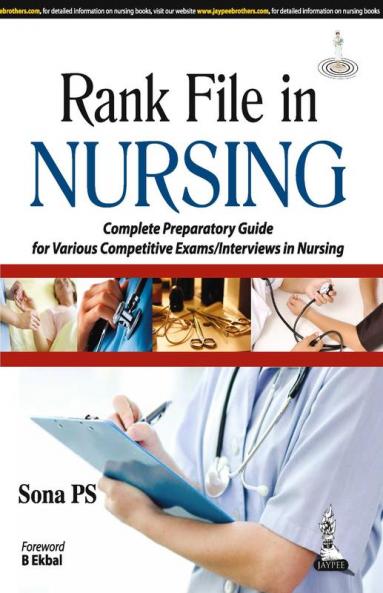 RANK FILE IN NURSING COMPLETE PREPARATORY GUIDE FOR VARIOUS COMPETITIVE EXAMS/INTERVIEWS IN NURSING