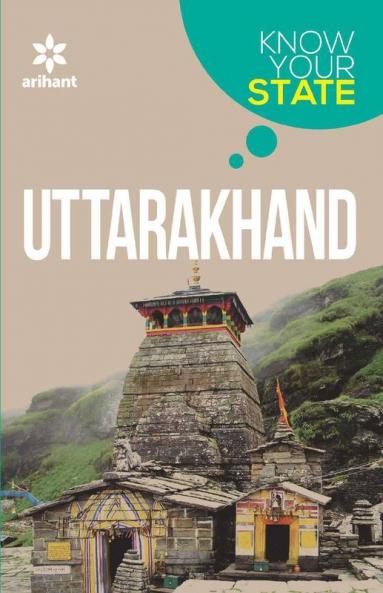 Know Your State - Uttarakhand