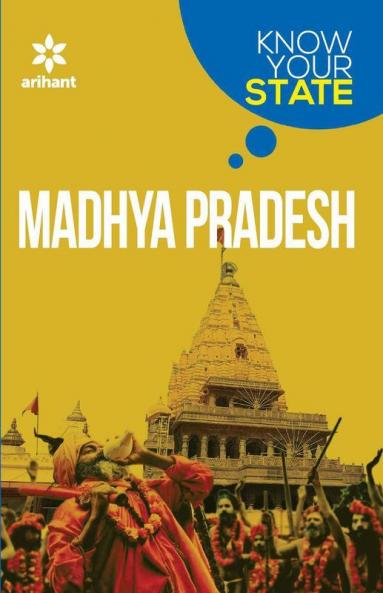 Know Your State - Madhya Pradesh