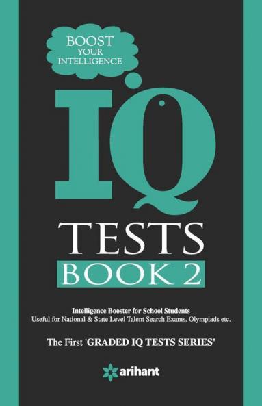 IQ Tests Book-2 - Boost Your Intelligence