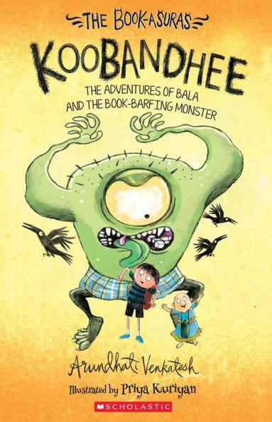 Koobandhee: The Adventures Of Bala And The Book-Barfing Monster