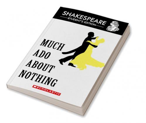 SHAKESPEARE READERS: MUCH ADO ABOUT NOTHING