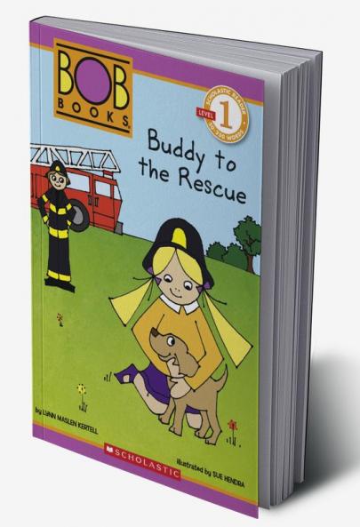 SCHOLASTIC READER L1: BOB BOOKS: BUDDY TO THE RESCUE