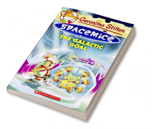 Geronimo Stilton Spacemice #4: The Galactic Goal