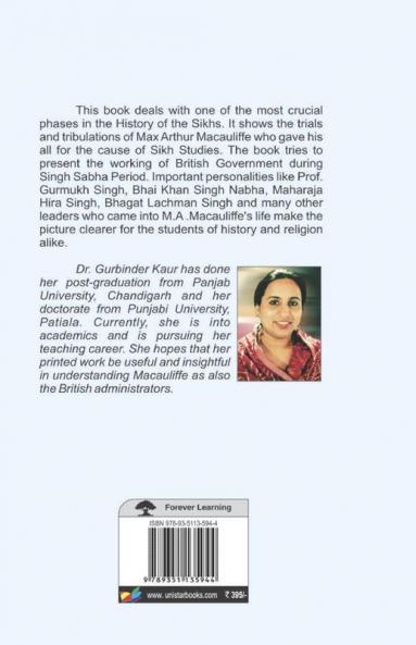 The Sikh Studies and The British Administration - Case of M.A. Macauliffe