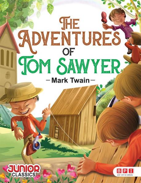 THE ADVENTURES OF TOM SAWYER