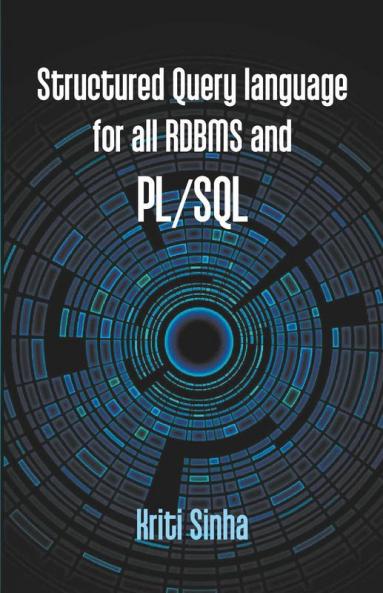 Structured Query language for all RDBMS and PL/SQL