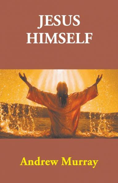 Jesus Himself