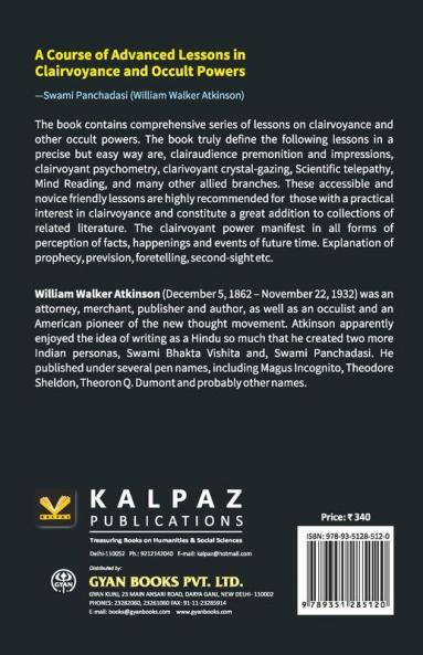 A Course Of Advanced Lessons In Clairvoyance And Occult Powers