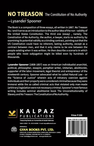 No Treason : The Constitution Of No Authority
