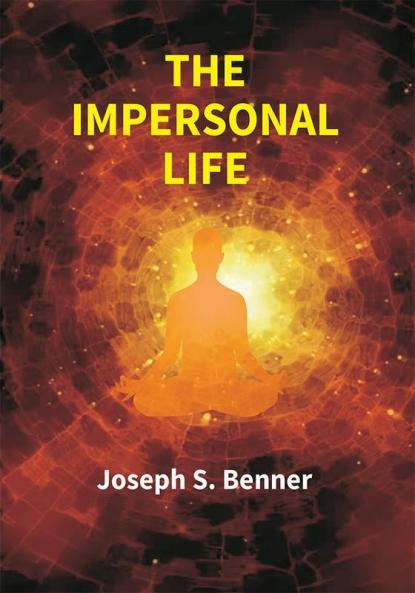 The Impersonal Life