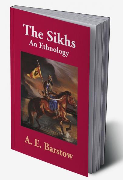 The Sikhs : An Ethnology