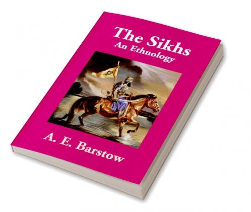 The Sikhs : An Ethnology