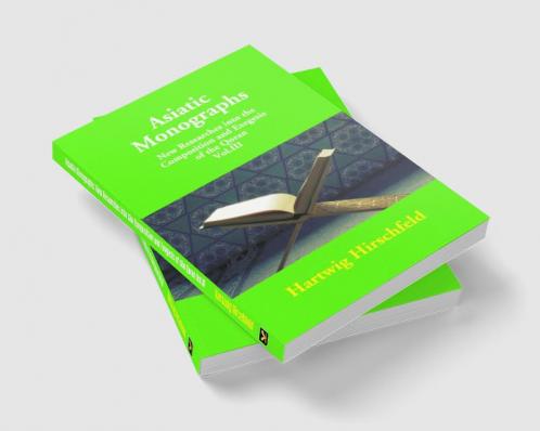 Asiatic Monographs New Researches Into The Composition And Exegesis Of The Qoran Vol. Iii