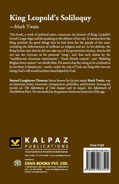 King Leopold's Soliloquy: A Defense Of His Congo Rule