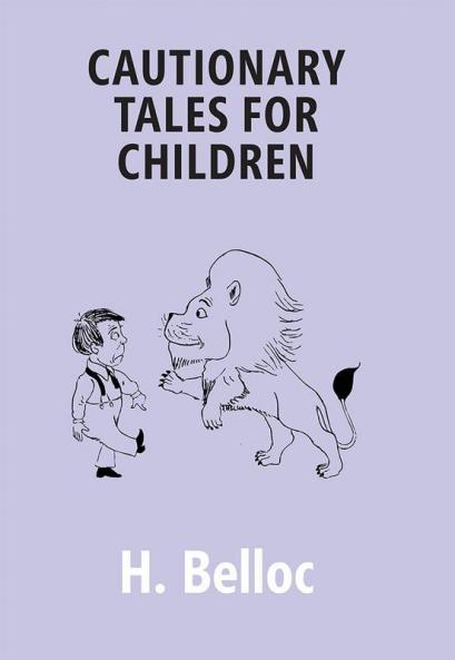 Cautionary Tales For Children