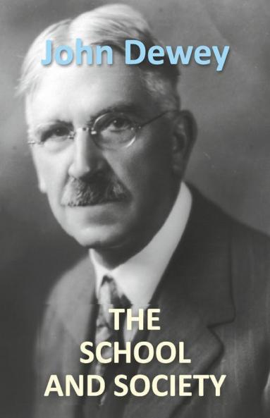 The School And Society