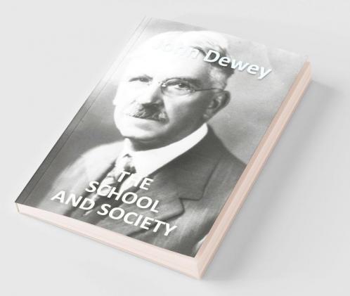 The School And Society