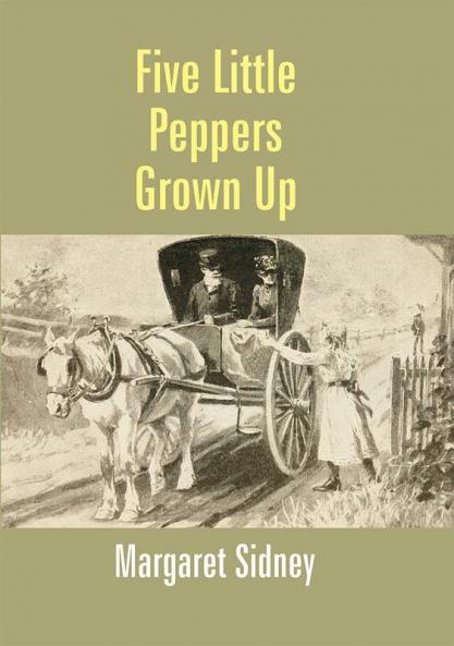 Five Little Peppers Grown Up