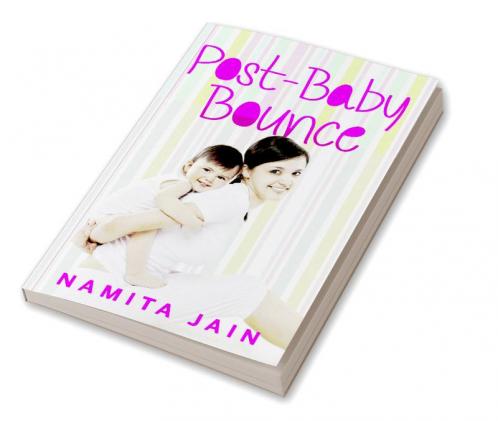 POST-BABY BOUNCE
