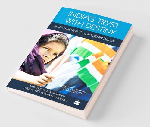 INDIA'S TRYST WITH DESTINY