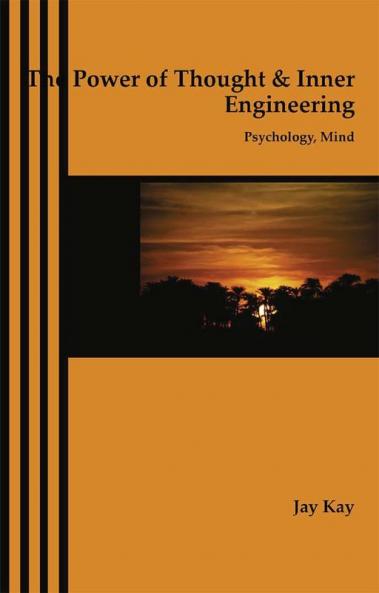 The Power of Thought & Inner Engineering