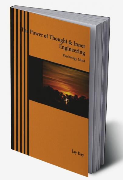 The Power of Thought & Inner Engineering