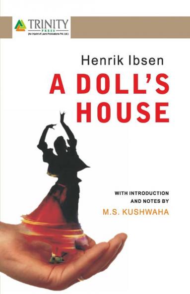Henrik Ibsen ' A Doll's House'