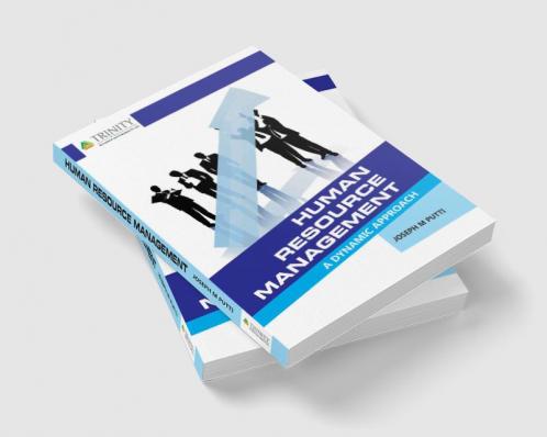 Human Resource Management -A Dynamic Approach