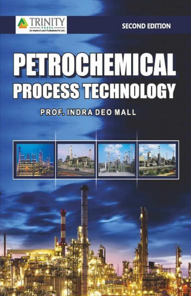 Petrochemical Process Technology