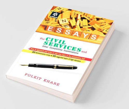 ESSAYS for Civil Services and Other Competitive Examinations