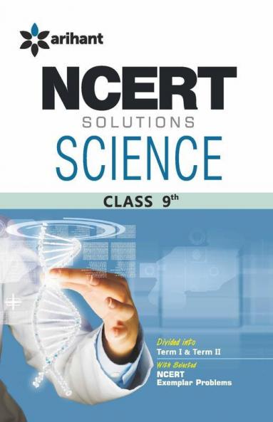 NCERT Solutions - Science for Class IX