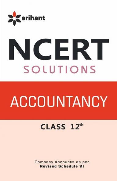 NCERT Solutions - Accountancy for Class 12th
