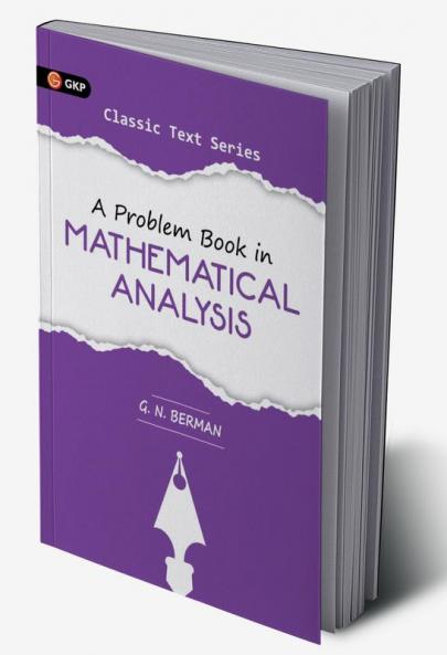A Problem Book in Mathematical Analysis - G.N. Berman