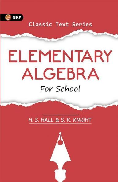 Elementary Algebra For School