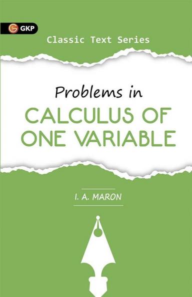 Problems in Calculus of One Variable