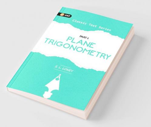 Plane Trigonometry Part-I