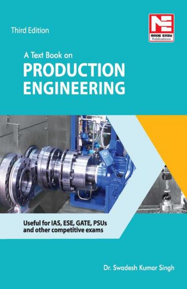 A Textbook on Production Engineering