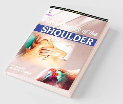 Physiotherapy of the Shoulder