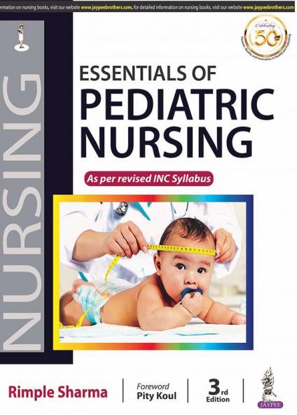 ESSENTIALS OF PEDIATRIC NURSING AS PER REVISED INC SYLLABUS