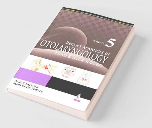 RECENT ADVANCES IN OTOLARYNGOLOGY HEAD & NECK SURGERY VOL.5