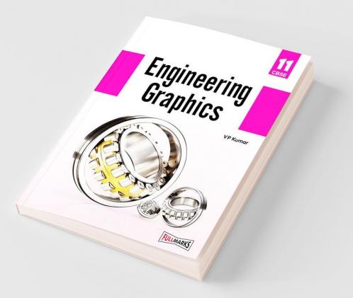 Engineering Graphics Class 11 CBSE (2020-21)