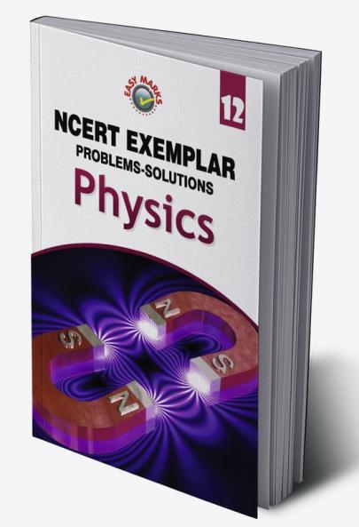 Full Marks NCERT Exemplar Physics Class 12