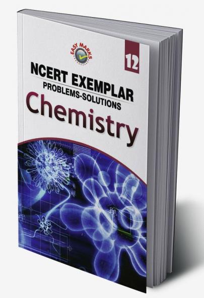 Full Marks NCERT Exemplar Chemistry Class 12
