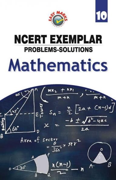 Easy Marks NCERT Exemplar Problems-Solutions Mathematics Class 10 (2022-23)