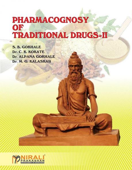 Pharmacognosy of Traditional Drugs-II
